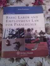 9780735562332-0735562334-Basic Labor and Employment Law for Paralegals