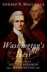 9780190947040-0190947047-Washington's Heir: The Life of Justice Bushrod Washington