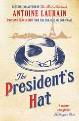 9781908313478-1908313471-The President's Hat