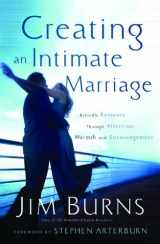 9780764205040-0764205048-Creating an Intimate Marriage DVD Curriculum Kit