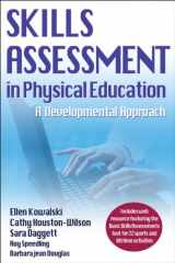 9780736096430-0736096434-Skills Assessment in Physical Education With Web Resource: A Developmental Approach