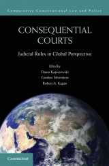 9781107693746-1107693748-Consequential Courts: Judicial Roles in Global Perspective (Comparative Constitutional Law and Policy)