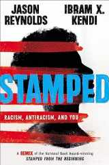 9780316453691-0316453692-Stamped: Racism, Antiracism, and You: A Remix of the National Book Award-winning Stamped from the Beginning