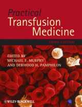 9781405181969-1405181966-Practical Transfusion Medicine