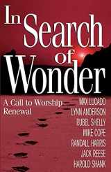 9781582290140-1582290148-In Search of Wonder: A call to worship renewal
