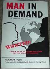 9780915134724-0915134721-Man in Demand- Teacher's Book (Man In Demand)