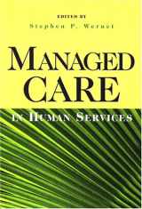 9780925065308-0925065307-Managed Care In Human Services