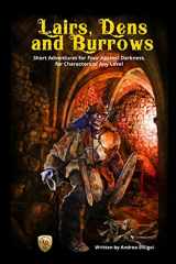 9781070295091-1070295094-Lairs, Dens and Burrows: Short adventures for Four Against Darkness, for Characters of Any Level