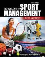 9781465267580-1465267581-Introduction to Sport Management: Theory and Practice