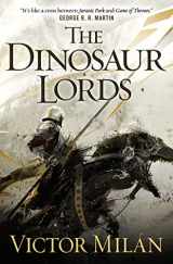 9780765332967-0765332965-The Dinosaur Lords: A Novel