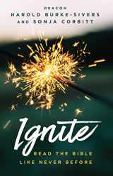 9781635823813-1635823811-Ignite: Read the Bible Like Never Before (New Edition)