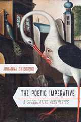 9780228001706-0228001706-The Poetic Imperative: A Speculative Aesthetics