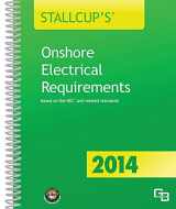 9781622701551-1622701550-Stallcup's Onshore Electrical Requirements 2014