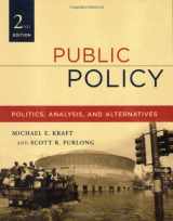 9781568029412-1568029411-Public Policy: Politics, Analysis, and Alternatives, 2nd Edition
