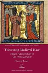 9781781886670-1781886679-Theorizing Medieval Race: Saracen Representations in Old French Literature (Research Monographs in French Studies)