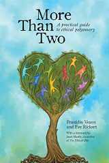 9780991399710-0991399714-More Than Two: A Practical Guide to Ethical Polyamory