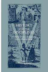 9781878822857-1878822853-History and the Disciplines: The Reclassification of Knowledge in Early Modern Europe