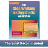 9781572242760-1572242760-The Stop Walking on Eggshells Workbook: Practical Strategies for Living with Someone Who Has Borderline Personality Disorder (A New Harbinger Self-Help Workbook)
