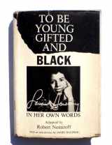 9780139230035-0139230033-To Be Young, Gifted and Black