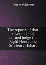 9785518867918-5518867913-The reports of that reverend and learned judge the Right Honorable Sr. Henry Hobart