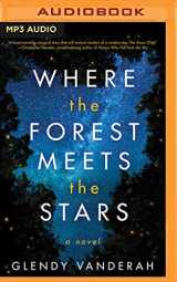 9781978644090-1978644094-Where the Forest Meets the Stars