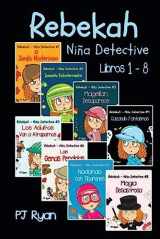 9780692202487-069220248X-Rebekah - Niña Detective Libros 1-8: Divertida Historias de Misterio para Niños Entre 9-12 Años (Spanish Edition)