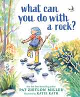 9781728217635-1728217636-What Can You Do with a Rock?
