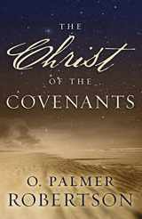 9780875524184-0875524184-The Christ of the Covenants