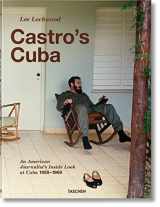9783836529983-383652998X-Lee Lockwood: Castro's Cuba: An American Journalist's Inside Look at Cuba, 1959-1969