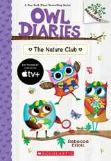 9781338745467-1338745468-The Nature Club: A Branches Book (Owl Diaries #18)