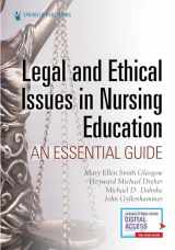 9780826161925-0826161928-Legal and Ethical Issues in Nursing Education: An Essential Guide