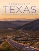 9780760350539-0760350531-Backroads of Texas: Along the Byways to Breathtaking Landscapes and Quirky Small Towns