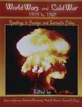 9780787296698-0787296694-World Wars and Cold War, 1919 to 1987: Readings in Foreign and Domestic Policy