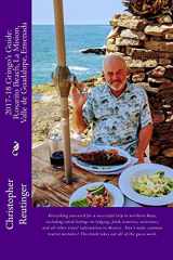 9781975895501-1975895509-2017-18 Gringo's Guide to: Rosarito Beach-La Mision-Valle de Guadalupe-Ensenada: Every thing you need to make a successful visit to Norte Baja
