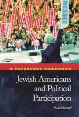 9781576073148-1576073149-Jewish Americans & Political Participation: A Reference Handbook