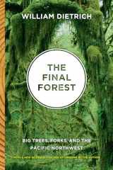 9780295990620-0295990627-The Final Forest: Big Trees, Forks, and the Pacific Northwest