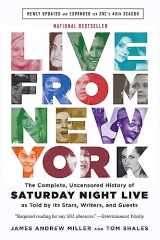 9780316295062-031629506X-Live From New York: The Complete, Uncensored History of Saturday Night Live as Told by Its Stars, Writers, and Guests