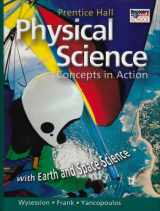 9780131663084-0131663089-Physical Science: Concepts In Action; With Earth and Space Science