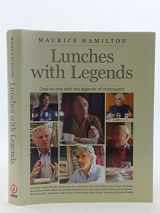 9780957532021-0957532024-Lunches with Legends