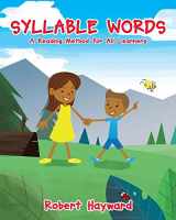 9781645313861-1645313867-Syllable Words: A Reading Method for All Learners