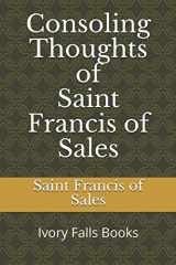 9781973416104-1973416107-Consoling Thoughts of Saint Francis of Sales