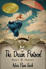 9780991215041-0991215044-The Dream Protocol: Descent (Book I)