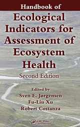 9781439809365-1439809364-Handbook of Ecological Indicators for Assessment of Ecosystem Health (Applied Ecology and Environmental Management)