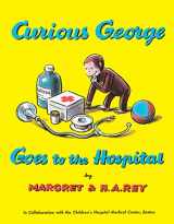 9780395070628-0395070627-Curious George Goes to the Hospital