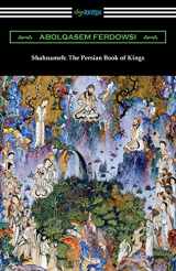 9781420973297-1420973290-Shahnameh: The Persian Book of Kings