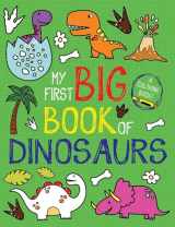 9781499808032-1499808038-My First Big Book of Dinosaurs (My First Big Book of Coloring)