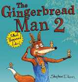9781527222625-1527222624-The Gingerbread Man 2: What Happened Later?