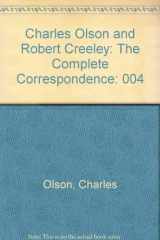 9780876854877-0876854870-Charles Olson and Robert Creeley: The Complete Correspondence