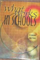 9780871207104-0871207109-What Works In Schools (Student Factors Volume 3)