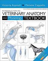 9780702057359-0702057355-Introduction to Veterinary Anatomy and Physiology Textbook